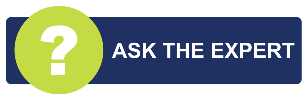 ASK THE EXPERT