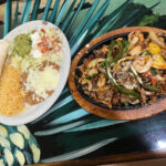 Fajitas Chingona with sides at Rancho Los Agaves in Belle Fourche